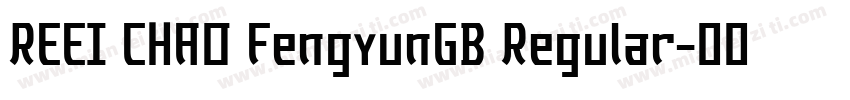 REEI CHAO FengyunGB Regular字体转换